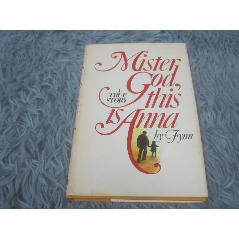 Vintage‎ Mister God, This Is Anna Fynn Holt Rinehart HC DJ 1975 USA True Story